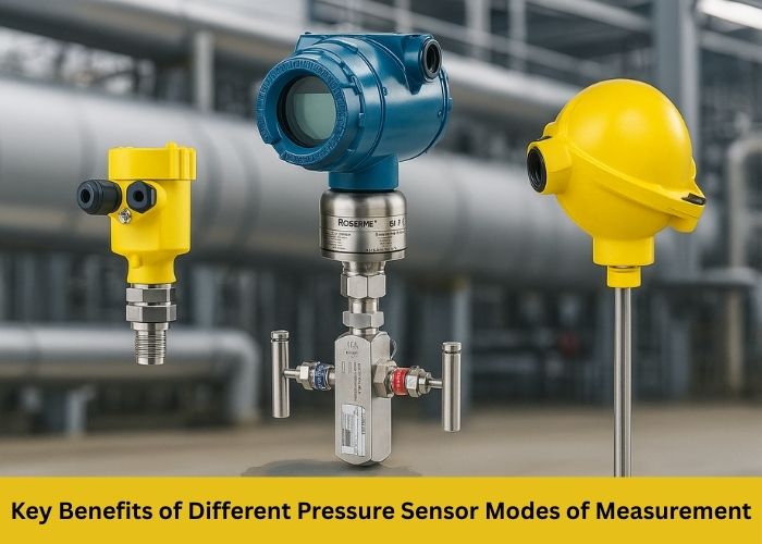 Pressure Sensing Sensor Modes of Measurement Key Differences and Benefits